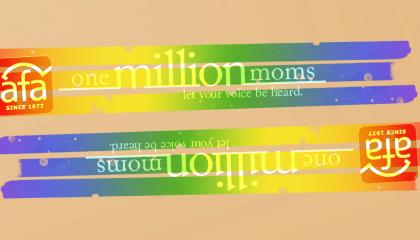 AFA and One Million Moms